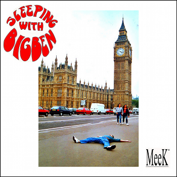 MeeK 'Sleeping With Big Ben' album on iTunes